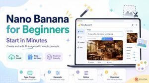 Nano Banana for Beginners: Start in Minutes